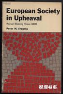 European Society in Upheaval:Social History Since 1750 动荡中的欧洲社会:1750年以来的社会史（英文原版）