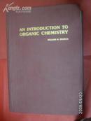 AN INTRODUCTION TO ORGANIC CHEMISTRY （有机化学导论）