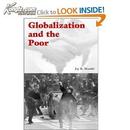 Globalization and the Poor 	