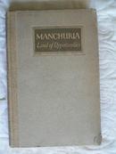 1922年：Manchuria, Land of Opportunities 满洲国的机会，彩色地图、大量照片