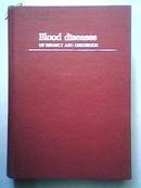 Blood diseases OF INFANCY AND CHILDHOOD