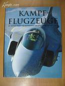 原版德文飞机画册：Kampfflugzeuge. Die besten Jäger und Jagdbomber der Welt von 1914 bis heute（大16开精装）