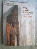 LIVING SPIRITS WITH FIXED ABODES EDITED BY BARRY CRAIG【英文版 大16开】