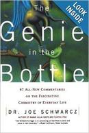 英文原版：苏瓦兹老师讲趣味化学:瓶中精灵  The Genie in the Bottle: 64 All-New Commentaries on the Fascinating Chemistry 