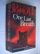 One Last Breath:Darkness beneath the hills,murder in the heart