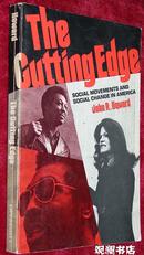 The Cutting Edge: Social Movements and Social Change in America 英文原版《 前沿：美国的社会运动与变化》