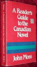 A Reader\'s Guide to the Canadian Novel 英文原版《加拿大小说指南》