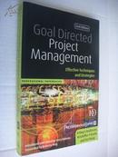 Goal Directed Project Management:effective techniques and strategies