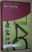 ☆德语原版书 Zen-Training: Praxis, Methoden, Hintergründe