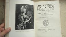 1913年 Harold Wheeler: The French Revolution 魏勒尔史学经典《法国大革命》珍贵1版1印 大开本45枚精美插图  