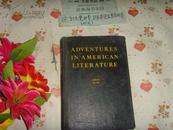英文原版 ADVENTURES IN AMERICAN  LITERATURE 文泉英语类精16开40801-82B,本书不打折