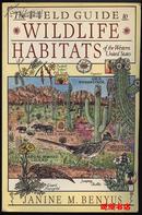 The Field Guide to Wildlife Habitats of the Western United States 美国西部野生动物栖息地指南