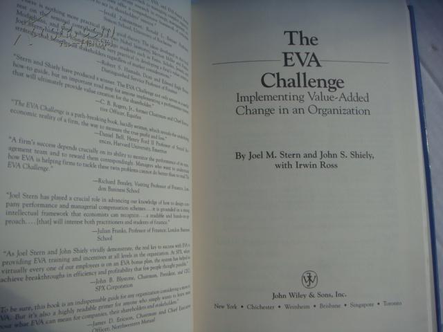 The EVA challenge:Implementing value-added change in an organization 精装16开带书衣近全新