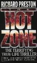 The hot zone 高危地带 英文原版 保真  The terrifying ture-life thriller 埃博拉病毒的故事