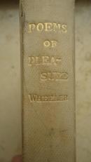 1886年Ella Wheeler Wilcox: Poems of Pleasure 埃拉•惠勒•威尔科克斯《欢乐之诗》珍贵诗集 布面精装 品相佳