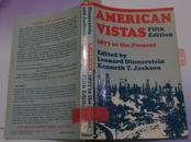 AMERICAN VISTAS Fifth Edition：1877 to the Present（回顾美国 第五版：1877年以来）