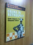 Ghana in Retrospect【加纳历史回顾，彼得·萨尔庞，英文原版】