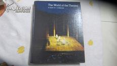 The World of the Theatre by Robert Willoughby Corrigan （精装）戏剧的世界