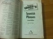 The Pocket Idiot\'s Guide to Spanish Phrases