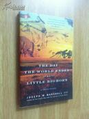 The Day the World Ended at Little Bighorn【小比格霍恩的世界末日：拉克塔历史，约瑟夫·M.马歇尔三世，英文原版】