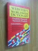 Webster\'s Worldwide Dictionary English/Spanish Spanish/English【韦氏环球英西西英词典，英文原版】