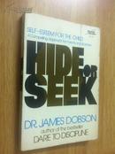Hide or Seek【让孩子自信过一生，詹姆士·杜布森，英文原版】