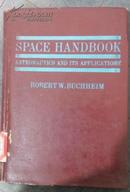 SPACE  HANDBOOK   宇宙空间手册  英文