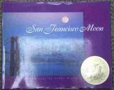 San Francisco Moon(旧金山月活动图册，英文，旧金山市长签名）