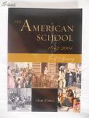 《美国学校》American School:1642-2004(6th Edition)