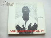 ONE AMERICAN REALITY“一位美国现实”〔12开精装本摄影画册  外文原版〕带签名