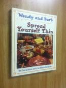 Spread Yourself Thin: More Than 140 Declicious,Low-Fat,Easy Recipes for Every Occasion【让自己瘦下来，英文原版】