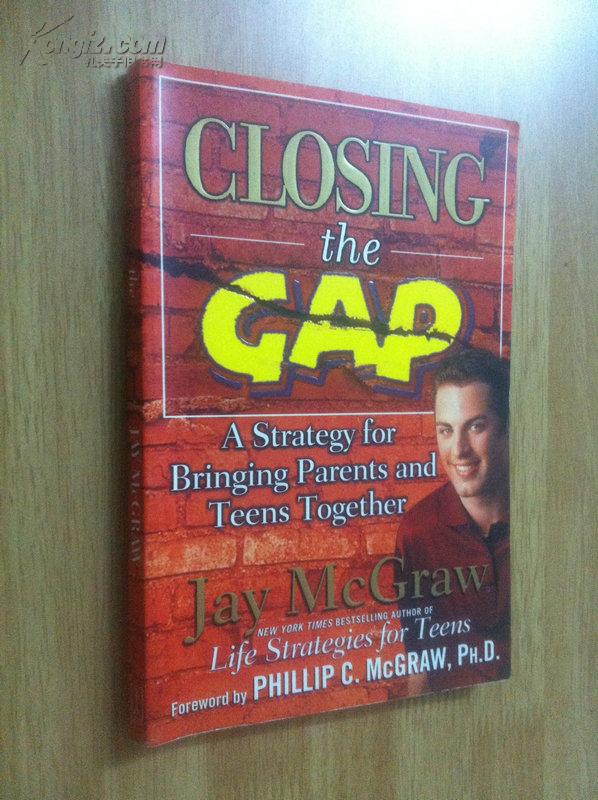 Closing the Gap:A Strategy for Bringing Parents and Teens Together