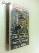 Plain Speaking:An Oral biography of Harry S. Truman