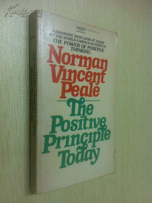 The Positive Principle Today【今日积极原则，诺曼·文森特·皮尔，英文原版】