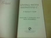 Living with Hepatitis C:A Survivor\'s Guide