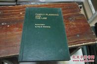 FAMILY PLANNING AND THE LAW【英文版】