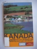 KANADA-OSTKÜSTE　<加拿大 德文原版>，(内有彩色插图+旅游线路图）全部铜版纸印刷，封面过塑保护