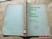 EXPERIMENTAL METHODS IN ORGANIC CHEMISTRY·有机化学实验方法