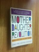 Mother Daughter Revolution: From Good Girls to Great Women【母女革命，伊丽莎白·迪堡，英文原版】