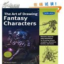 The Art of Drawing Fantasy Characters [平装]
