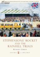 Stephenson\'s Rocket and the Rainhill Trials [平装]