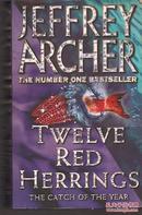 JEFFREY ARCHER.TWELVE RED HERRINGS