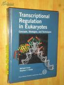 TRANSCRIPTIONAL REGULATION IN EUKARYOTES 真核生物的转录调控 英文原版