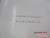 MAGNIFICENT  AUSTRALIA  大约译为：巧夺天工造物主的澳大利亚