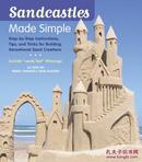 Sandcastles Made Simple: Step-by-Step Instructions, Tips,