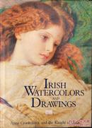 Irish Watercolors and Drawings: Works on Paper C. 1600-1914