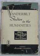 Vanderbilt Studies in the Humanities Vol. I（人文学文集，护封破烂，实体书完好品佳）