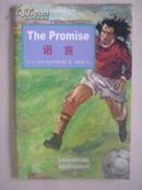 THE PROMISE 诺言---新标准中小学分级英语读物