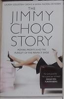 英文原版 The Jimmy Choo Story [ Lauren Goldstein Crowe ]
