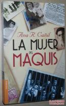 ◆西班牙语原版书 La mujer del maquis (Divulgación)